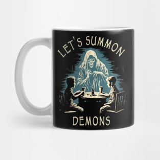 Let's Summon Demons Mug